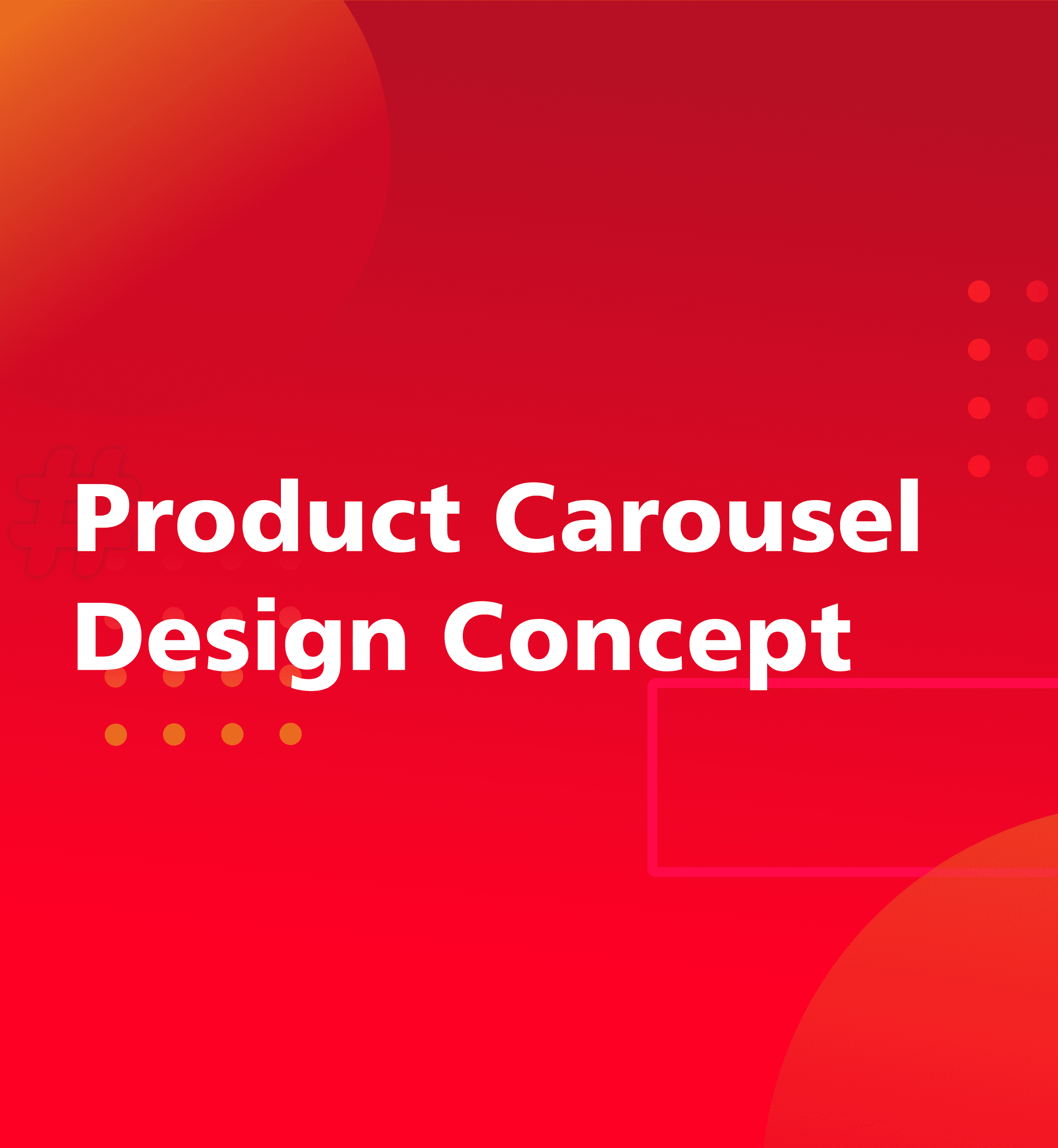 Product Carousel Design Concept